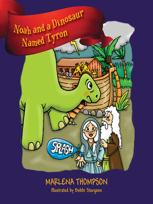 cover image of Noah and a Dinosaur Named Tyron